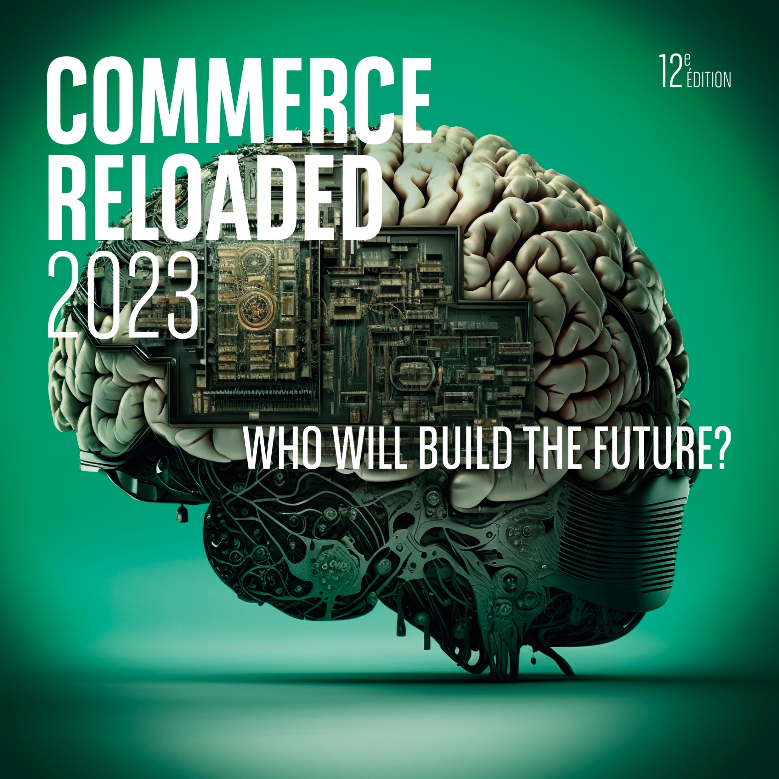 Commerce Reloaded 2023