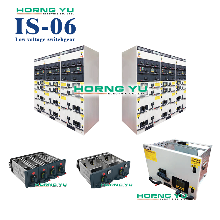 IS-06 Low Voltage Switchgear (IEC 61439) Horng Yu